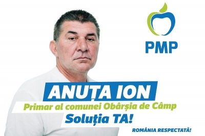 ION ANUȚA – SOLUȚIA PMP pentru Obârșia de Câmp!